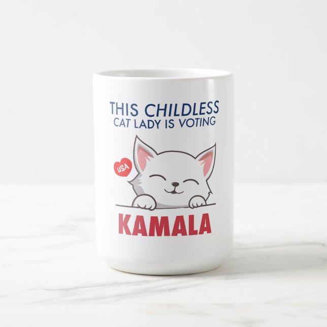 This Childless Cat Lady Is Voting Kamala  Coffee Mug (Center)