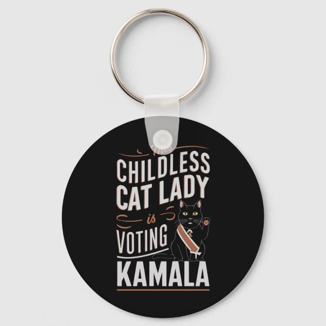 This Childless Cat Lady is Voting Kamala Keychain (Front)