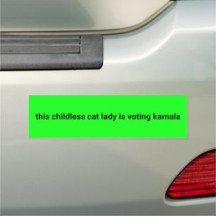 This childless cat lady is voting kamala neon car magnet