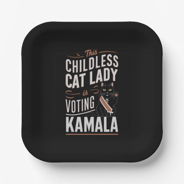 This Childless Cat Lady is Voting Kamala Paper Plates (Front)