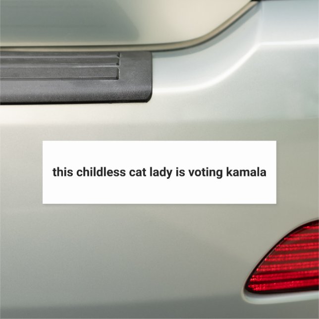 This childless cat lady is voting kamala white car magnet (In Situ)