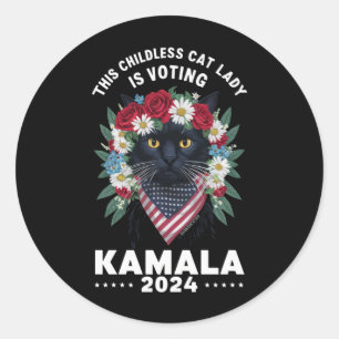 This Childless Cat Lady Ladies Is Voting Kamala Classic Round Sticker