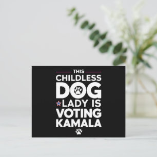 This Childless Dog Lady is Voting Kamala Election  Postcard