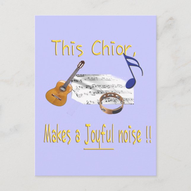 This Choir Makes a Joyful noise Postcard (Front)