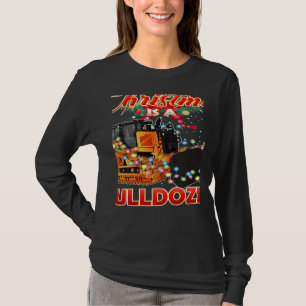 This Christmas All I Want is a Bulldozer Xmas T-Shirt