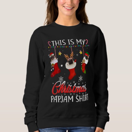 This Christmas Pajama Cute Pug In Socks Dog Sweatshirt