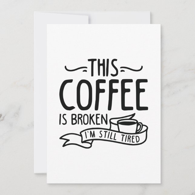 This Coffee Is Broken Thank You Card (Front)