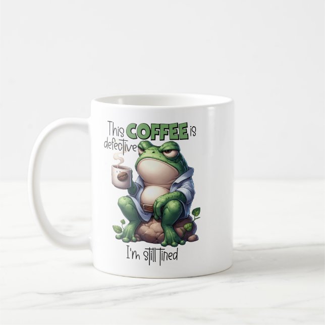 "This Coffee Is Defective" Grumpy Frog Mug (Left)