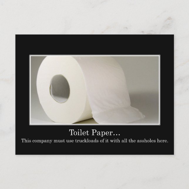 This company must use a lot of toilet paper postcard (Front)