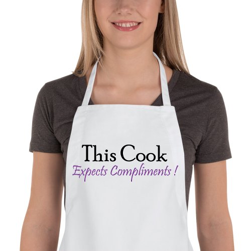 This cook expects compliments adult apron
