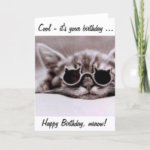 This cool Cat wishes you a Happy Birthday! Card
