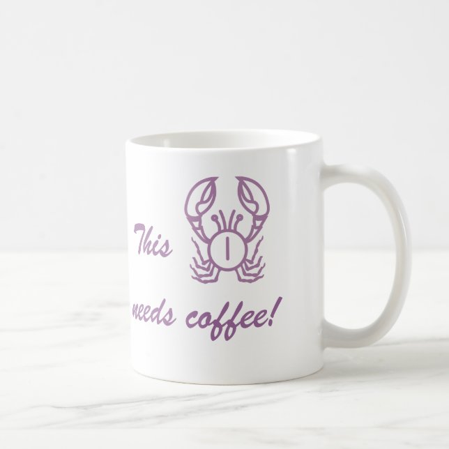 This Crab Needs Coffee Feeling Moody Mug (Right)