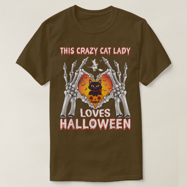This Crazy Cat Lady Loves Halloween Costume Funny  T-Shirt (Design Front)