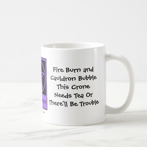 This Crone Needs Tea Tea_addicts CupMug Coffee Mug