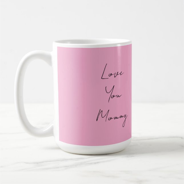 This cup shows mommy love (Left)
