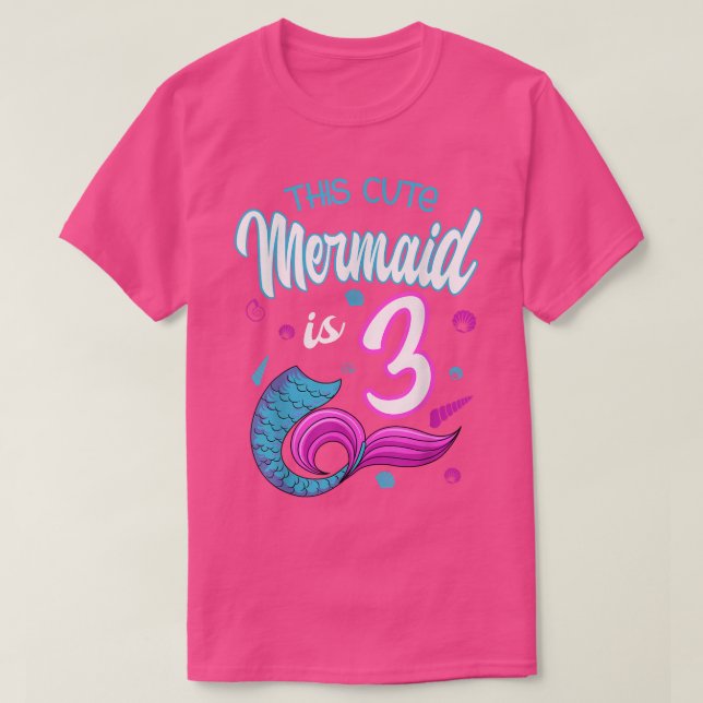 ThIs Cute Mermaid Is 3 Birthday Celebration 3rd Bd T-Shirt (Design Front)