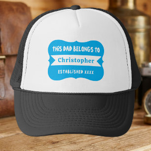 This dad belongs to custom name est year blue trucker hat