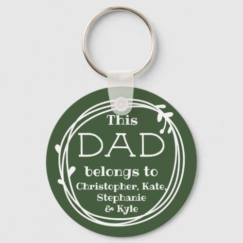 This Dad Belongs To Green Personalized Fathers Day Keychain