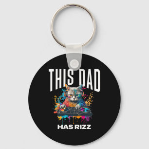 This Dad Has Rizz Cool Dj Cat Rizzler Dad Father's Keychain