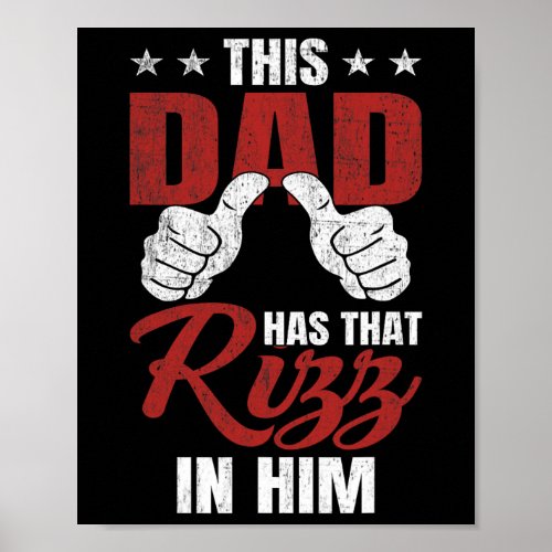 This Dad Has That Rizz In Him - Funny Fathers Day Poster