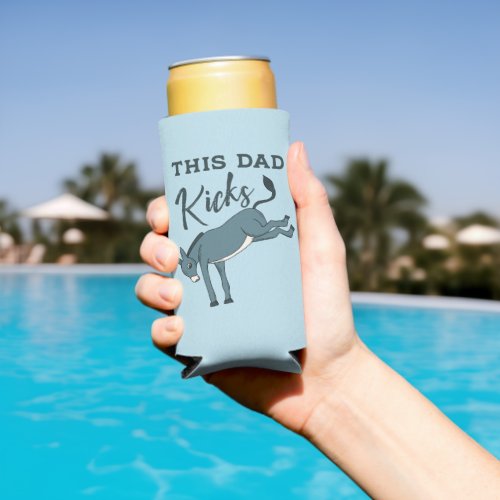 This Dad Kicking Donkey Funny Fathers Day Seltzer Can Cooler
