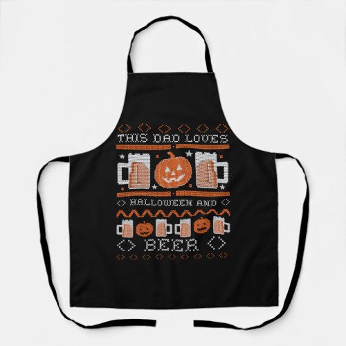 This Dad Loves Halloween And Beer Funny Ugly Apron