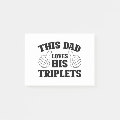 This Dad Loves His Triplets _ Gift for Dad with Th Post_it Notes