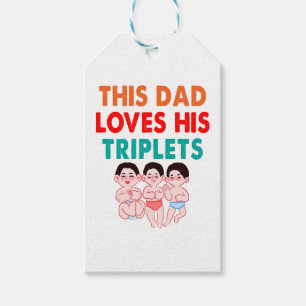 This Dad Loves His Triplets Gift Tags
