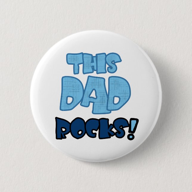 THIS DAD ROCKS BUTTON (Front)