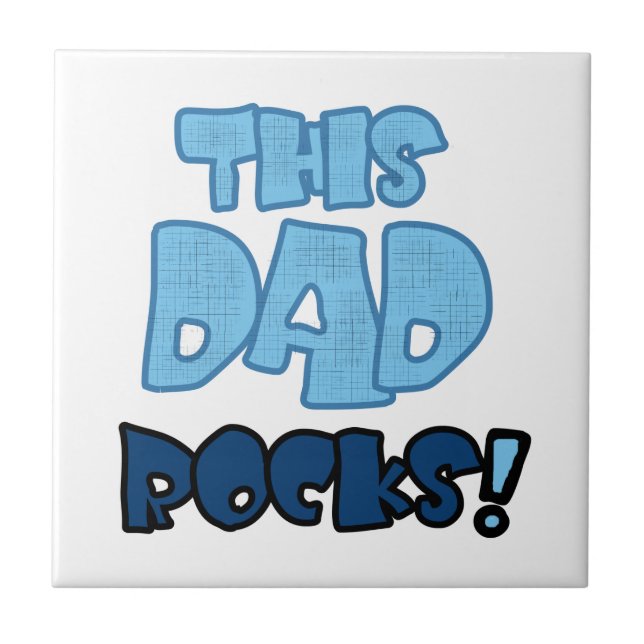 This Dad Rocks Gifts Ceramic Tile (Front)