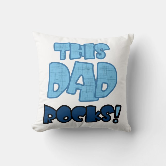 This Dad Rocks Gifts Throw Pillow (Front)