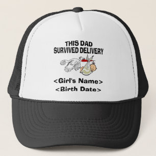 This Dad Survived Delivery Girl Trucker Hat