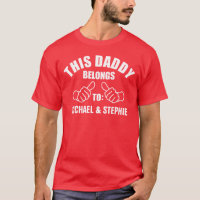 This Daddy Belongs To 