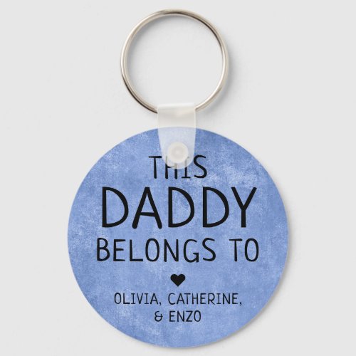 This Daddy Belongs To Fathers Day Navy Blue Keychain