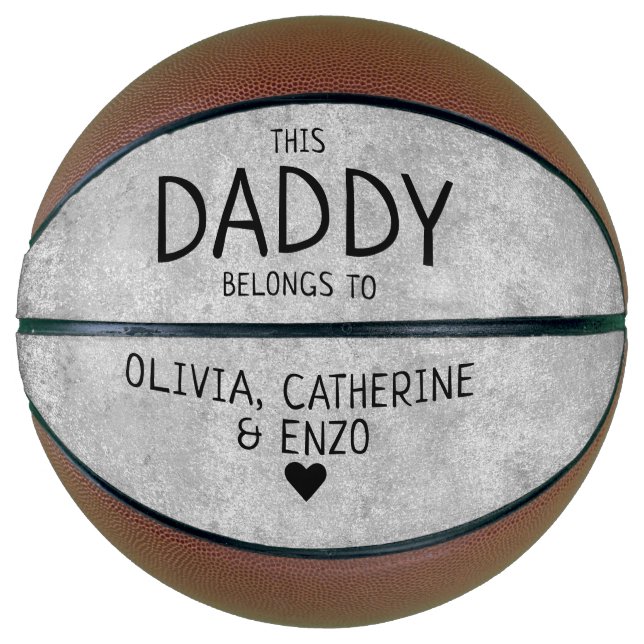 This Daddy Belongs To Kids Names Father's Day Gray Basketball (Front)