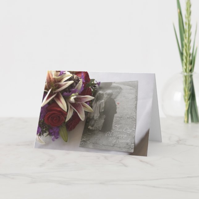 This Day I'll Marry My Friend @->-- Card (Front)