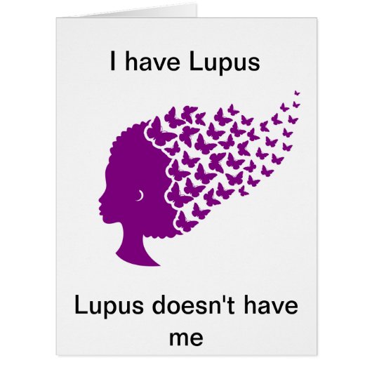 This design says it all! Lupus Awareness Cards (Front)