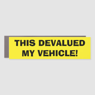This Devalued My Truck - Car Magnet