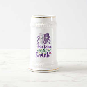 This Diva Needs A Drink Mardi Gras Beer Stein