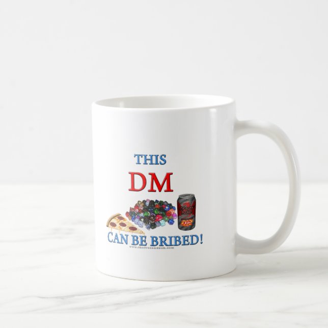 This DM Can Be Bribed Coffee Mug (Right)