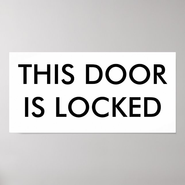 THIS DOOR IS LOCKED POSTER (Front)