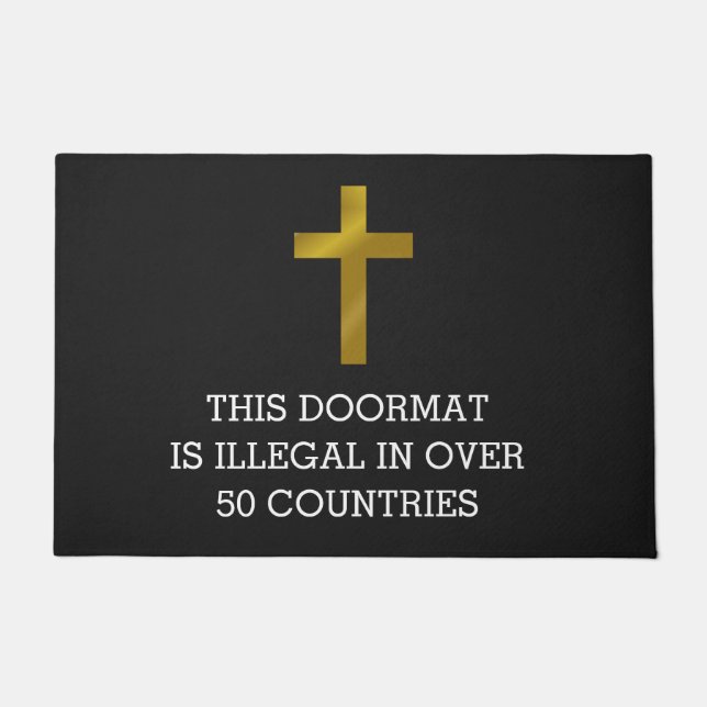 This Door Mat is Illegal in Over 50 Countries      (Front)
