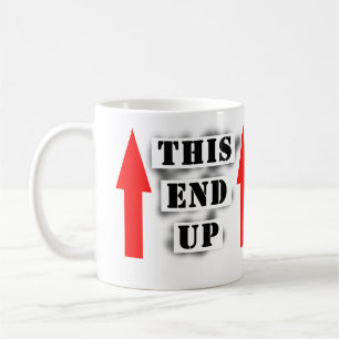 This End Up Coffee Mug