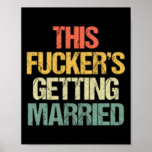 This Er's Getting Married - Bachelor Party Funny G Poster