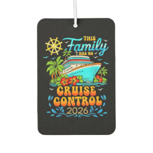 This Family Cruise Has No Control 2026 Vacation Air Freshener