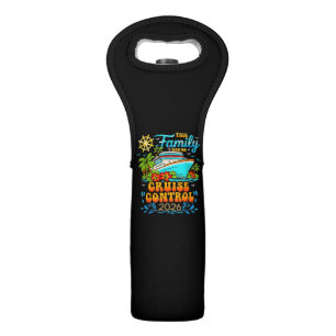 This Family Cruise Has No Control 2026 Vacation Wine Bag