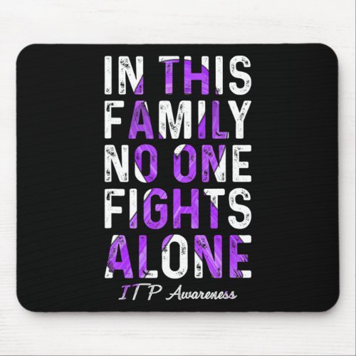 This Family Itp Awareness 1  Mouse Pad