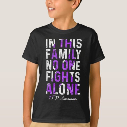 This Family Itp Awareness 1  T_Shirt