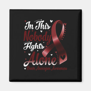 This Family Nobody Fight Alone Brain Aneurysm Awar Magnet