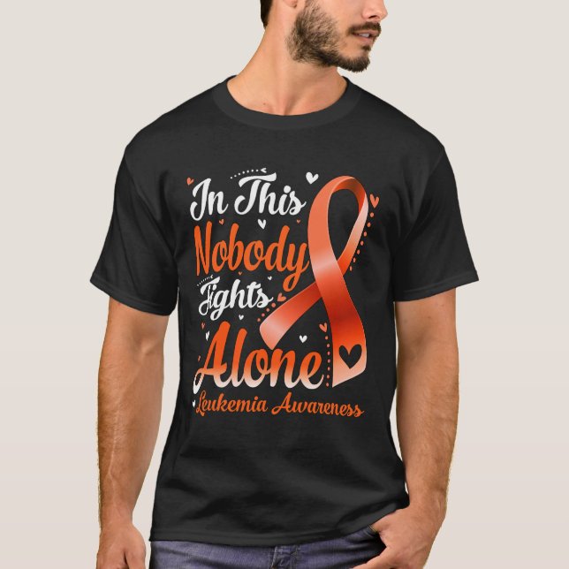 This Family Nobody Fight Alone Leukemia Awareness  T-Shirt (Front)